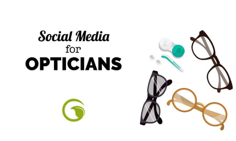 social media for opticians